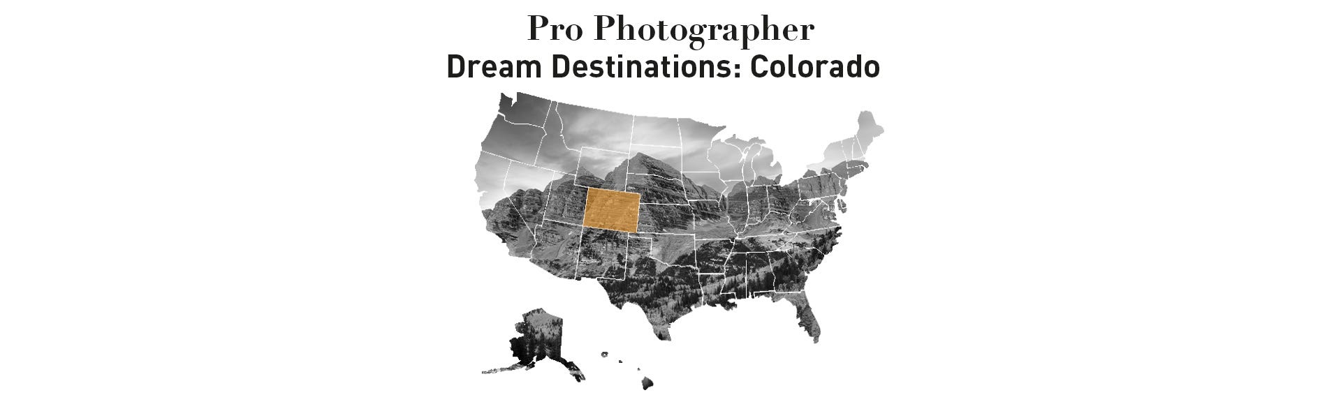 Pro Photographer Dream Destination Series: Colorado