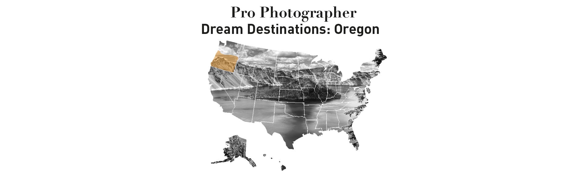 PRO Photographer Dream Destination Series: Oregon